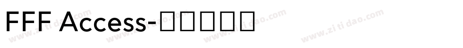 FFF Access字体转换